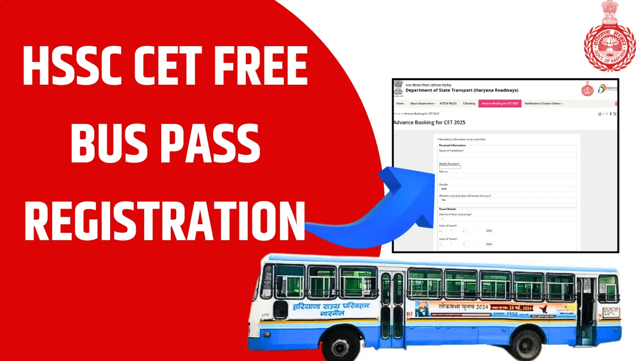 HSSC CET Free Bus Pass Registration 2025
